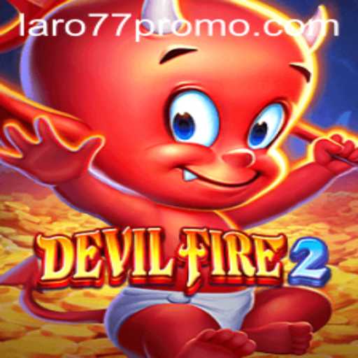 Exploring DevilFire2: An Immersive Gaming Experience
