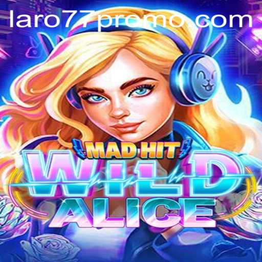 Explore the World of MadHitWildAlice: A Dynamic New Gaming Experience